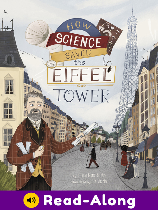 Title details for How Science Saved the Eiffel Tower by Emma Bland Smith - Available